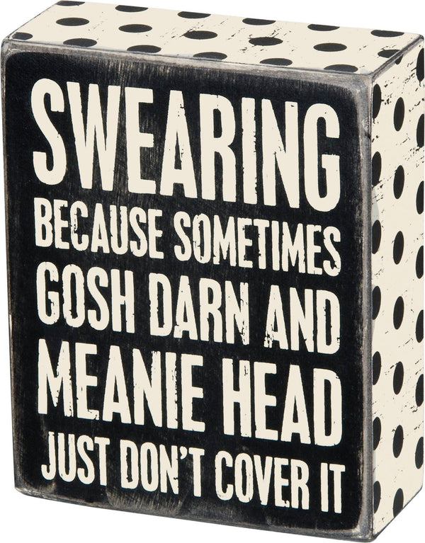 Swearing Box Sign